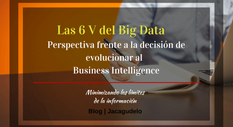 Las 6V del Big Data